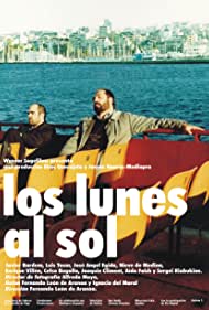 Los lunes al sol (2002)