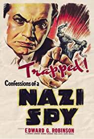 Confessions of a Nazi Spy (1939)