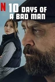 10 Days of a Bad Man (2023)