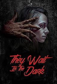 They Wait in the Dark (2022)