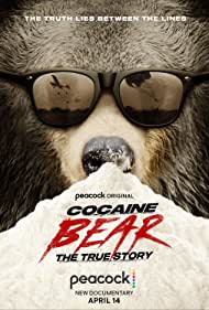 Cocaine Bear: The True Story (2023)