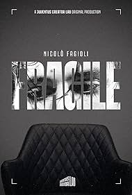 Fragile The Story of Nicolo Fagioli (2024)