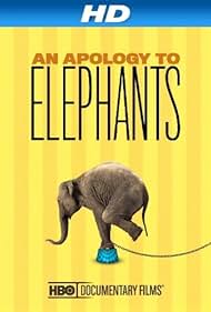 An Apology to Elephants (2013)