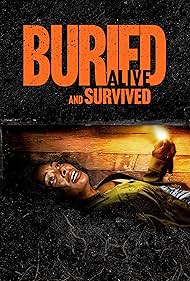 Buried Alive and Survived (2024)