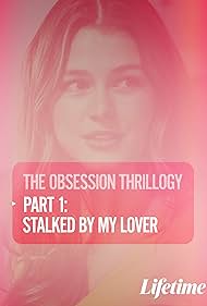 Obsession Stalked by My Lover (2020)