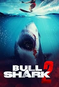 Bull Shark 2 (2024)