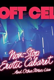 Soft Cell Non Stop Erotic Cabaret And Other Stories Live EXTRAS (2024)