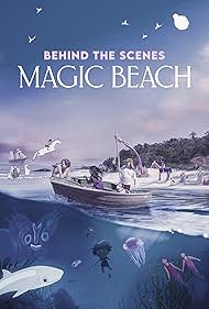 Behind the Scenes Magic Beach (2025)