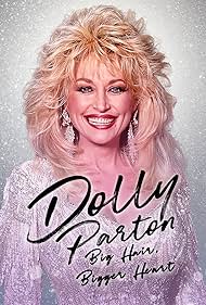 Dolly Parton Bigger Hair, Bigger Heart (2024)