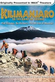 Kilimanjaro To the Roof of Africa (2002)