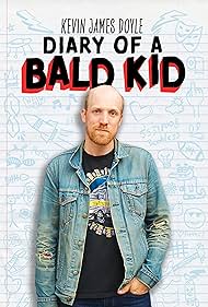 Kevin James Doyle Diary of a Bald Kid (2025)