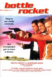 Bottle Rocket (1996)