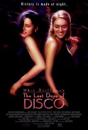 The Last Days of Disco (1998)