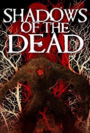 Shadows of the Dead (2016)