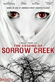 The Legend of Sorrow Creek (2007)