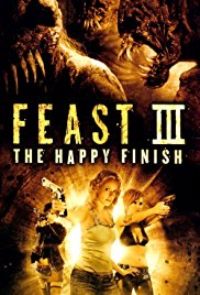 Feast III: The Happy Finish (2009)