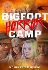 Bigfoot Horror Camp (2017)