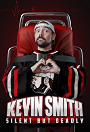 Kevin Smith: Silent But Deadly (2018)