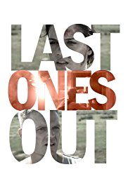 Last Ones Out (2015)