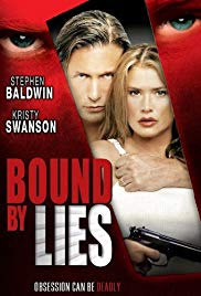 Bound by Lies (2005)