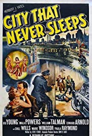 City That Never Sleeps (1953)