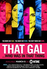 That Gal... Who Was in That Thing: That Guy 2 (2015)