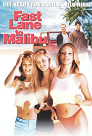 Fast Lane to Malibu (2000)