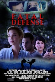 Fatal Defense (2017)