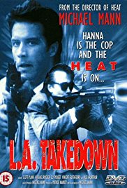 L.A. Takedown (1989)