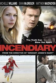 Incendiary (2008)