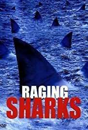 Raging Sharks (2005)