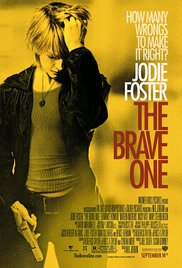 The Brave One (2007)