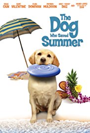 The Dog Who Saved Summer (2015)