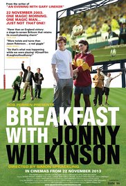 Breakfast with Jonny Wilkinson (2013)