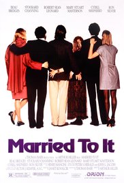 Married to It (1991)