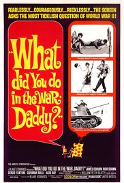 What Did You Do in the War, Daddy? (1966)