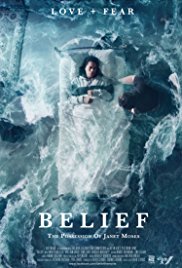 Belief: The Possession of Janet Moses (2015)