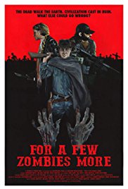 For a Few Zombies More (2015)