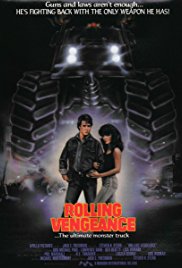 Rolling Vengeance (1987)