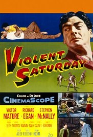 Violent Saturday (1955)